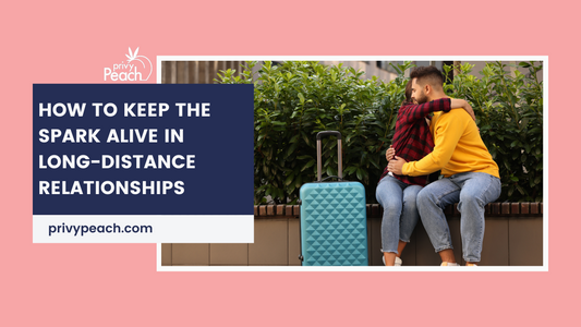 Intimacy Redefined: How to Keep the Spark Alive in Long-Distance Relationships
